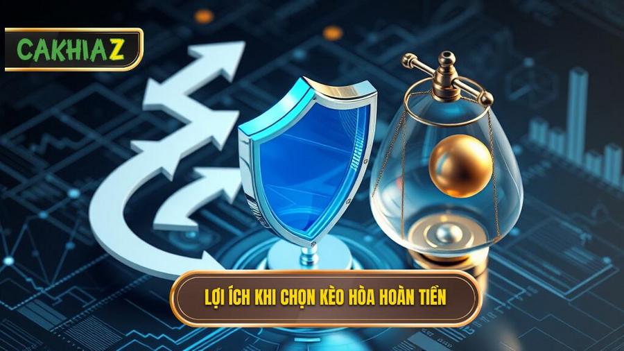 Phân tích đa chiều: Tại sao nên chọn Kèo hòa hoàn tiền (Draw no bet)?